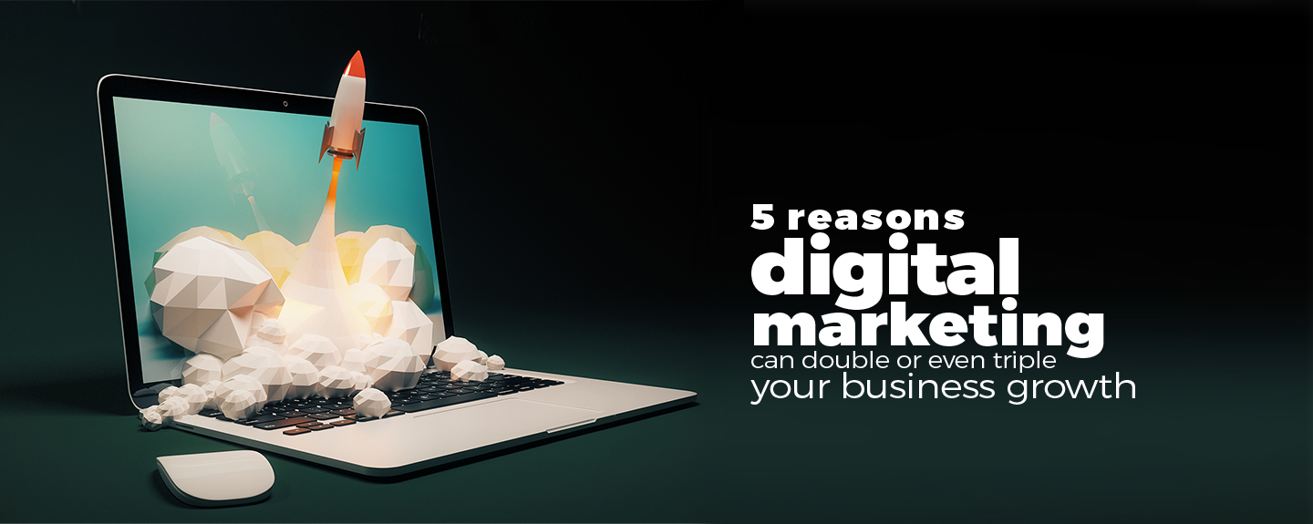 digital marketing reasons
